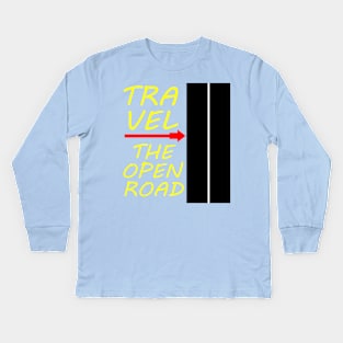 Traveling The Open Road Kids Long Sleeve T-Shirt